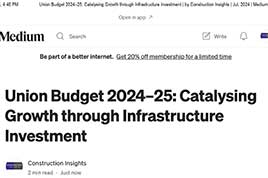 Union Budget 2024–25: Catalysing Growth through Infrastructure Investment